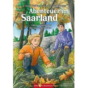 Abenteuer im Saarland - Lilly und Nikolas auf den Spuren der Kelten