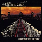 Leftöver Crack - Constructs Of The State (Reissue) (LP)