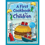 A First Cook Book for Children