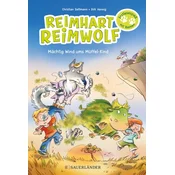 Reimhart Reimwolf - Mächtig Wind ums Müffel-Kind