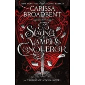 Slaying the Vampire Conqueror