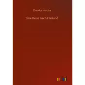 Eine Reise nach Freiland