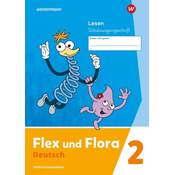 Flex und Flora 2. Heft Lesen (Schulausgangsschrift) Verbrauchsmaterial
