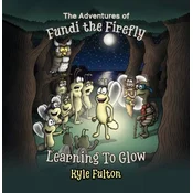 The Adventures of Fundi the Firefly