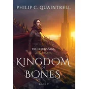 Kingdom of Bones: (The Echoes Saga: Book 5)