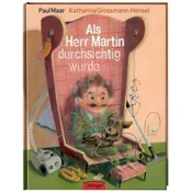 Als Herr Martin durchsichtig wurde
