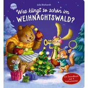 Was klingt so schön im Weihnachtswald? Ein Soundbuch mit 4 Instrumenten