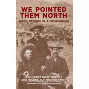 We Pointed Them North