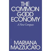 An Economics for the Common Good