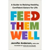 Feed Them Well
