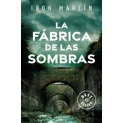 FABRICA DE LAS SOMBRAS, LA