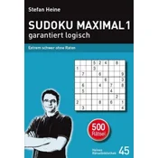 SUDOKU MAXIMAL 1 - garantiert logisch