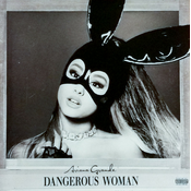 ARIANA GRANDE - Dangerous Woman (2LP)
