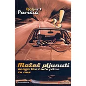 MOŽEŠ PLJUNUTI ONOGA TKO BUDE PITAO ZA NAS