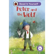 Peter and the Wolf: Read It Yourself - Level 4 Fluent Reader