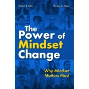 The Power of Mindset Change: Why Mindset Matters Most