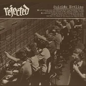 Rejected - Suicide Hotline (LP)