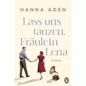 Lass uns tanzen, Fräulein Lena