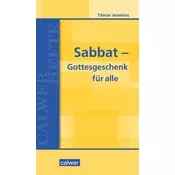 Sabbat - Gottesgeschenk für alle
