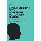 Loving Someone with Borderline Personality Disorder (BPD)