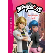 Miraculous (Un nouveau départ) 02