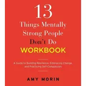 13 Things Mentally Strong People Dont Do Workbook