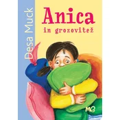 Anica in grozovitež - Desa Muck