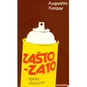 ZAŠTO-ZATO; Spray aforizmi