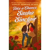 Take a Chance, Sasha Sinclair
