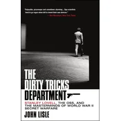 The Dirty Tricks Department: Stanley Lovell, the Oss, and the Masterminds of World War II Secret Warfare