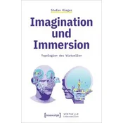 Imagination und Immersion