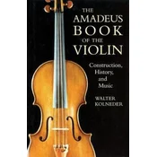 Amadeus Book of the Violin