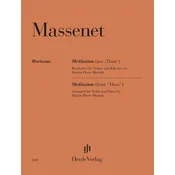 MASSENET:MEDITATION (FROM THAIS) VIOLIN AND PIANO