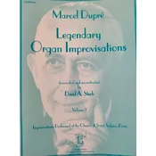 DUPRE/STECH:LEGENDARY ORGAN IMPROVISATIONS VOL.7