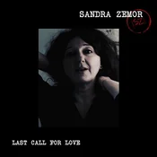 Zemor & Sandra - Last Call For Love (LP)