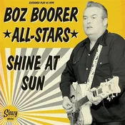 Boz Boorer - Shine At The Sun (2 LP)