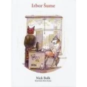 IZBOR ŠUME - Prica o izborima koji nas odreduju