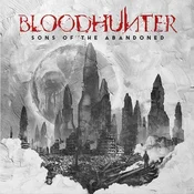 Bloodhunter - Sons Of The Abandoned (Gatefold Sleeve) (Aeternam Argentum Coloured) (LP)