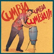 Various Artists - Cumbia Cumbia Cumbia!!! Vol. 2 (2 LP)