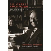 Lives of Erich Fromm