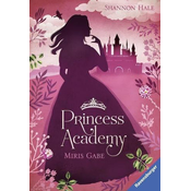 Princess Academy, Band 1: Miris Gabe
