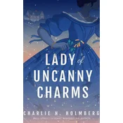 Lady of Uncanny Charms