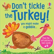 Dont Tickle the Turkey!
