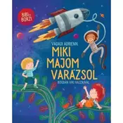 Adrienn Vadadi: Čarovnija opice Mikija – knjiga