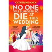 No one was Supposed to Die at this Wedding