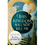 This Kingdom Will Not Kill Me