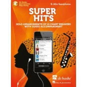 SUPER HITS PLAY ALONG ALTO SAXOPHONE + AUDIO ACCESS