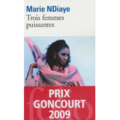 Trois femmes puissantes