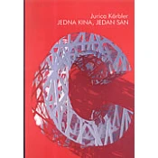 JEDNA KINA, JEDAN SAN