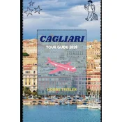 Cagliari Tour Guide 2026